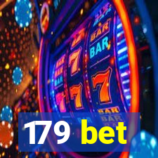 179 bet